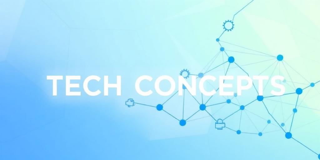Understanding Tech: A Beginner's Guide to Key Concepts